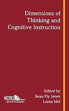 Dimensions of thinking and cognitive instruction