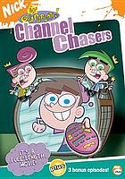 The fairly oddparents! / Channel chasers