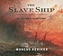 The slave ship : a human history door Marcus Rediker
