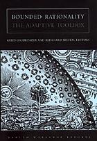 Bounded rationality : the adaptive toolbox