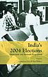 India's 2004 elections : grass-roots and national... 著者： Ramashray Roy