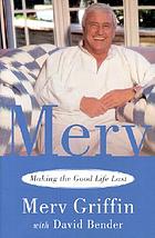 Merv : making the good life last