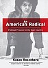 An American radical : political prisoner in my own country