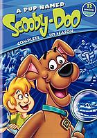 A pup named Scooby-Doo. Complete 1st season