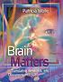 Brain matters : translating research into classroom... by  Pat Wolfe 