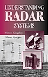 Understanding radar systems by Simon Kingsley