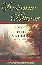 Into the valley : the settlers