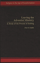 Leaving the adventist ministry : a study of the process of exiting