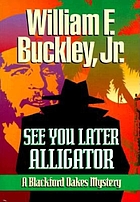 See you later alligator