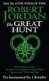 The great hunt 著者： Robert Jordan