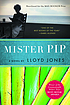 Mister Pip 著者： Lloyd Jones