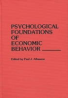 Psychological foundations of economic behavior