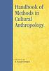 Handbook of methods in cultural anthropology