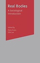 Real bodies : a sociological introduction