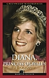 Diana, Princess of Wales : a biography by Marty Gitlin