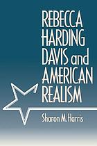 Rebecca Harding Davis and American realism