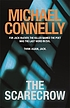 The scracrow 著者：  Michael Connelly 