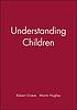Understanding children : essays in honor of Margaret... by Margaret C Donaldson