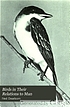 Birds in their relations to man a manual of economic... 著者： Clarence Moores Weed