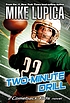 Two-minute drill 著者： Mike Lupica