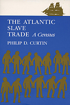 The Atlantic slave trade; a census,