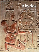 Abydos: Egypt's First Pharaohs and the Cult of Osiris cover image