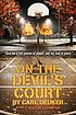 On the Devil's court 著者： Carl Deuker