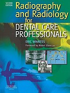 Radiography and radiology for dental care professionals