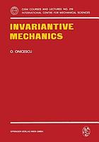 Invariantive mechanics