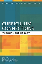 Curriculum connections through the library