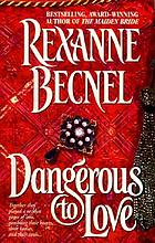 Dangerous to love