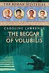 The beggar of Volubilis de Caroline Lawrence