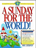 A sunday for the world! : a complete missions awareness program for your church