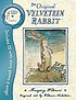 The velveteen rabbit por Margery Williams Bianco
