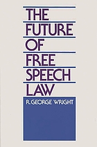 The future of free speech law