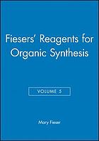 Reagents for organic Synthesis. Vol. 5