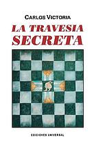 La travesía secreta