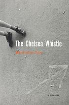The Chelsea whistle