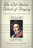 The old Italian school of singing : a theoretical... by  Daniela Bloem-Hubatka 