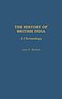 The history of British India : a chronology by  John F Riddick 