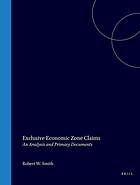 Exclusive economic zone claims : an analysis and primary documents