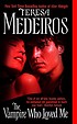 The vampire who loved me