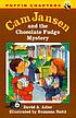 Cam Jansen and the chocolate fudge mystery de David A Adler