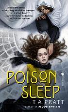 Poison sleep