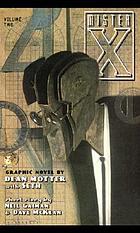 Mister X : Vol. 2