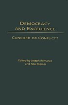 Democracy and excellence : concord or conflict?