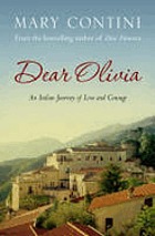 Dear Olivia : an Italian journey of love and courage