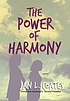 The power of harmony by  Jan Coates 