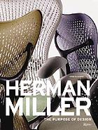 Herman Miller : the purpose of design