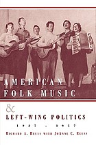American folk music and left-wing politics, 1927-1957